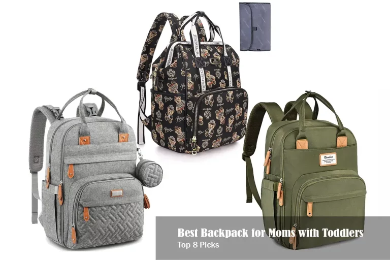 Best Backpack for Moms with Toddlers