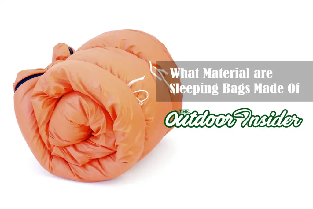 About Camping sleeping bag materials