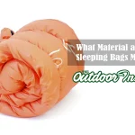 About Camping sleeping bag materials