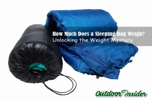 How Much Does a Sleeping Bag Weigh