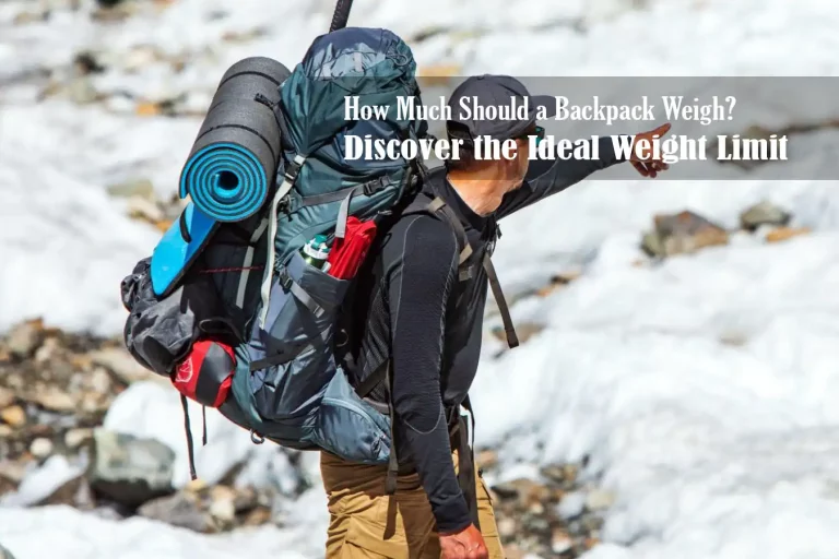 How Much Should a Backpack Weigh
