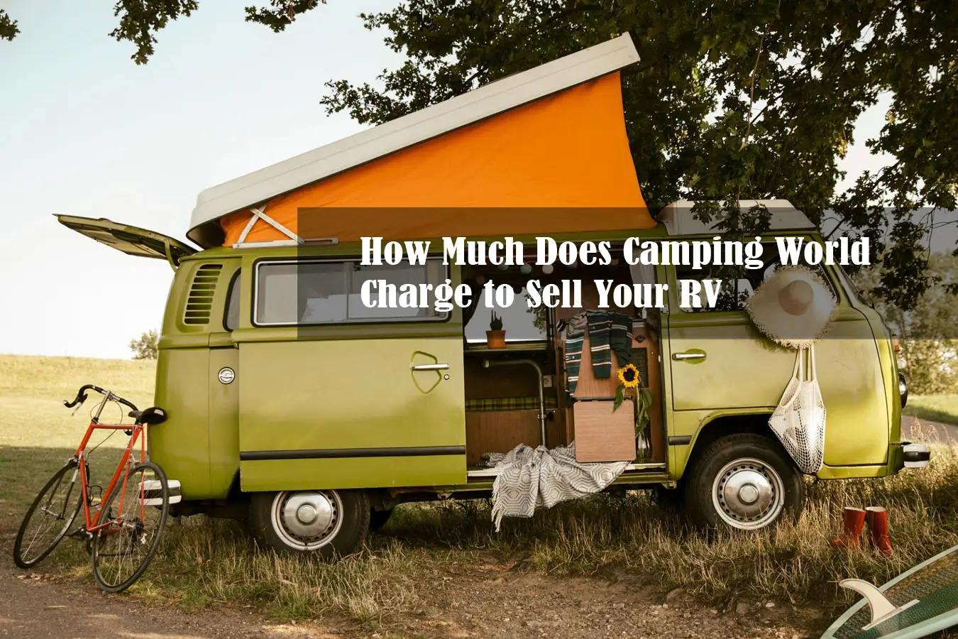How Much Does Camping World Charge to Sell Your RV