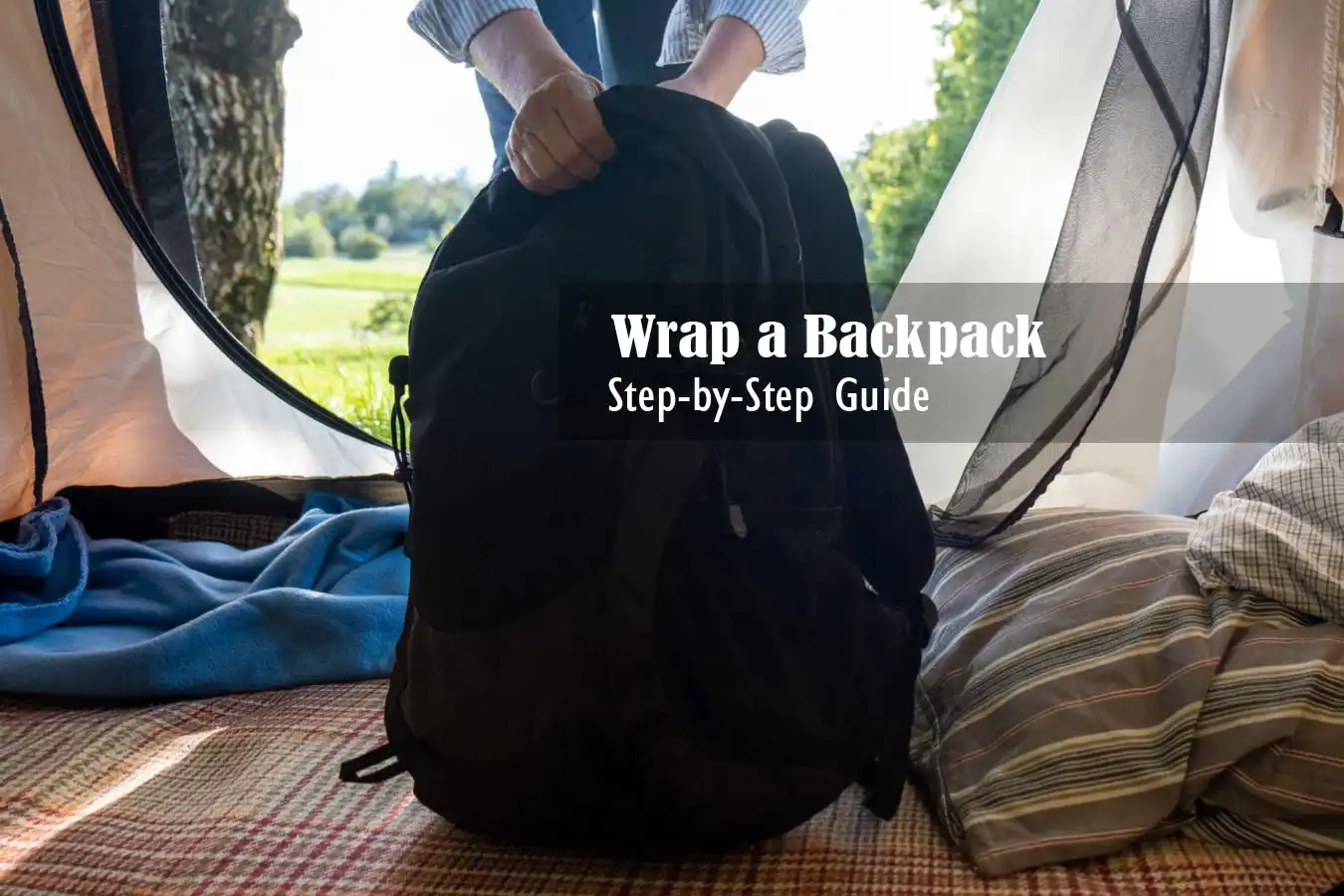 Wrap a Backpack Without Damage