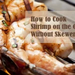 How to Cook Shrimp on the Grill Without Skewers
