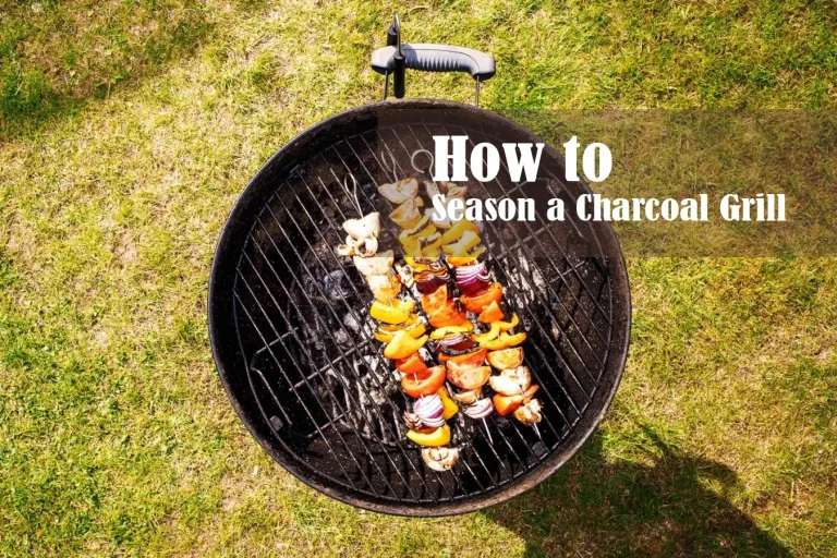 Season a Charcoal Grill