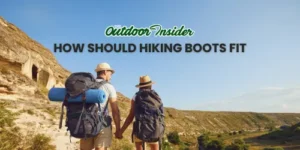 How Should Hiking Boots Fit