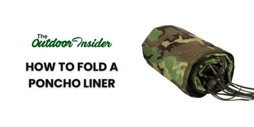 How to Fold a Poncho Liner