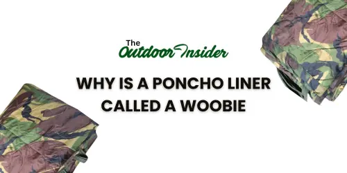 Why is a Poncho Liner Called a Woobie
